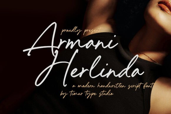 Armani Herlinda: A Modern Script Font That Feels Like Hand-Lettered Magic