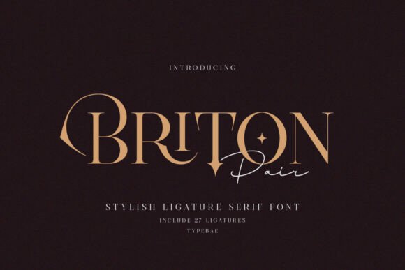 Briton Pair: A Luxurious Serif Font for Scroll-Stopping Brand Content