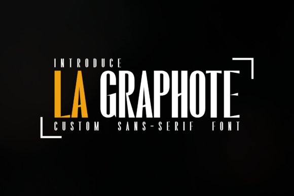 La Graphote: A Sans Serif Font That Speaks With Quiet Confidence