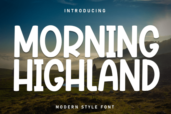 Morning Highland: A Friendly Display Font for Real Small Businesses