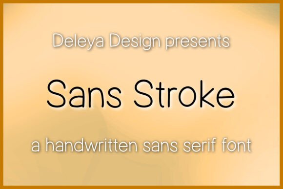 Sans Stroke: A Modern Sans Serif Font for Small Business Branding