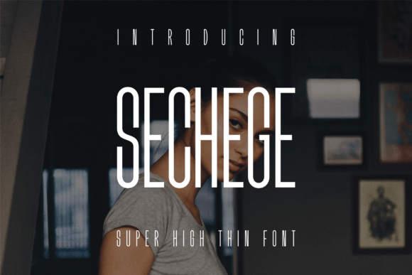 Sechege: A Sophisticated Serif Display Font for Makers