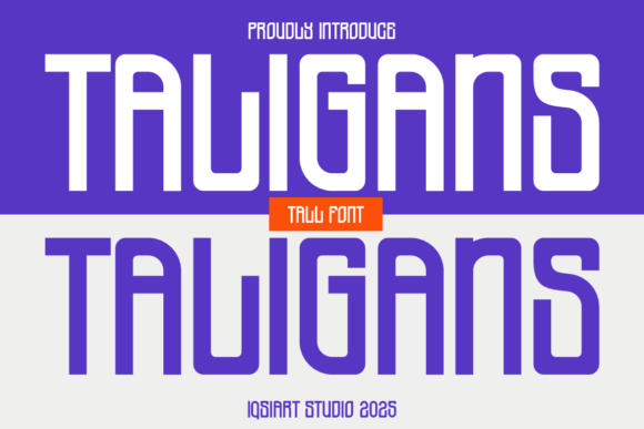 Taligans: A Futuristic Display Font for Campaign Headlines